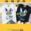 Too Hip To Hop Svg Bunny Shirt Svg Girl Bunny Shirt Svg Boy Bunny Shirt Svg Matching Easter Shirts Svg for Twins Siblings Cousins Design 179