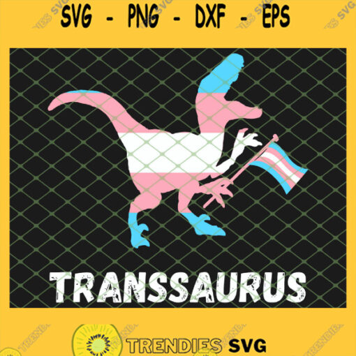Trans Dinosaurs Transexual Dino Lgbt Pride Transgender T Rex SVG PNG DXF EPS 1
