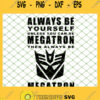 Transformers Always Be Yourself Megatron SVG PNG DXF EPS 1
