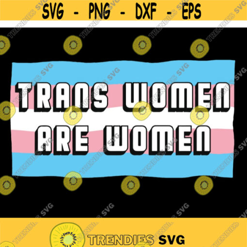 Transgender SVG lgbtq rights sublimation PNG Transgender woman designs digital download pdf cricut silhouette instant download Design 93