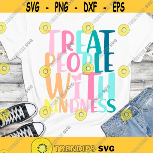 Treat people with kindness SVG TPWK svg Digital cut files sublimation clipart