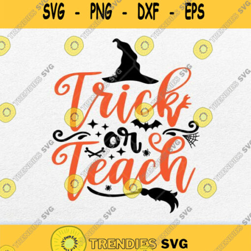 Trick Or Teach Svg Png
