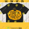 Trick Or Treat Svg Halloween Trick or Treat Shirt Bag Svg File Cricut Silhouette Downloads Dxf Image Pdf Png Printable Iron on Clipart Design 147