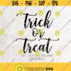 Trick or treat Svg File Halloween Svg DXF Silhouette Print Vinyl Cricut Cutting SVG T shirt Design Fall svg Svg clipart Handlettered Design 387