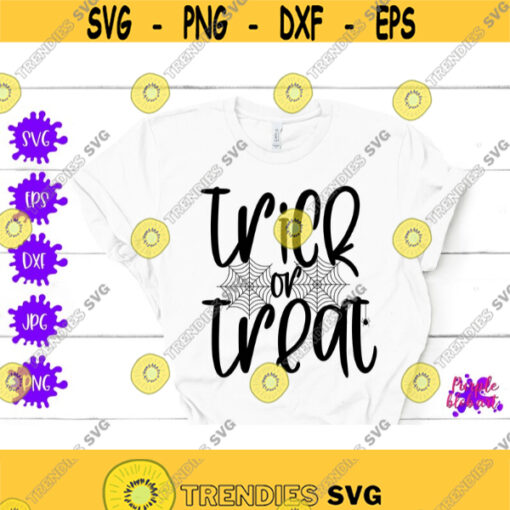 Trick or treat svg Halloween svg Spooky spider web Funny Halloween shirt Kids Halloween svg Halloween gift ideas Spooky night decor Witches Design 464