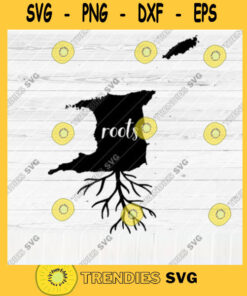 Trinidad Tobago Roots SVG Home Native Map Vector SVG Design for Cutting Machine Cut Files for Cricut Silhouette Png Pdf Eps Dxf SVG