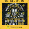 Truck Driver Svg Trucker Dad Svg Car Driver Svg Daddy And Daughter Svg