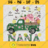 Truck Nana Svg American Nana Svg Mothers Day Svg Best Nana Ever Svg