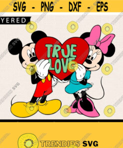 True Love Svg Love Svg Disney Svg Mickey Minnie Svg Minnie Svg Mickey Svg Valentines Dat Svg Wedding Svg Design 307