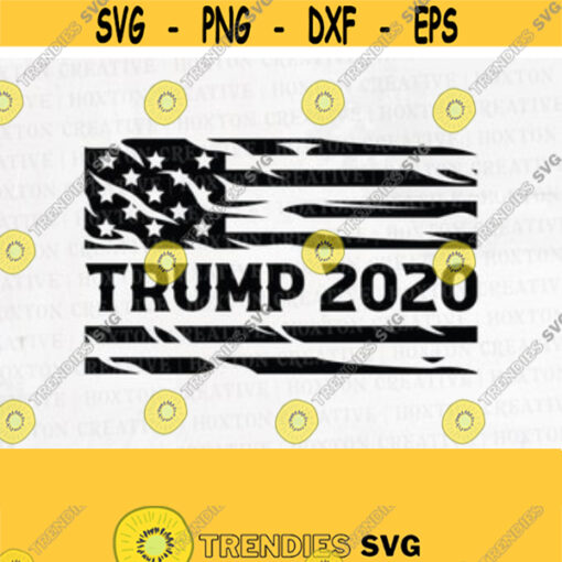 Trump 2020 Svg President Trump Svg Donald Trump Svg USA Flag Svg Election 2020 Svg Cutting FileDesign 53