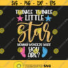 Twinkle Twinkle Little Star Mommy Wonders What You Are Svg Png Eps Pdf Files Twinkle Twinkle Svg Mommy Loves You Pink Or Blue Svg Design 283