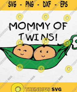 Two Peas In A Pod Grandma Of Twins Svg Png Dxf Eps