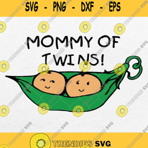 Two Peas In A Pod Grandma Of Twins Svg Png Dxf Eps