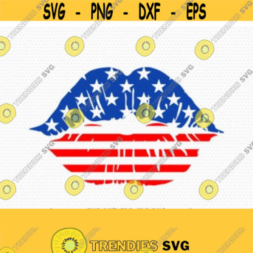 USA lips Kiss svg Fourth of July SVG 4th of July Svg Patriotic SVG America Svg Cricut Silhouette Cut File svg dxf eps Design 255
