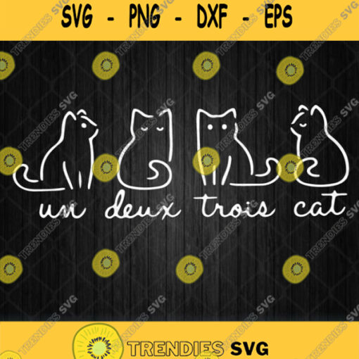 Un Deux Trois Cat Svg Png Clipart Silhouette Dxf Eps