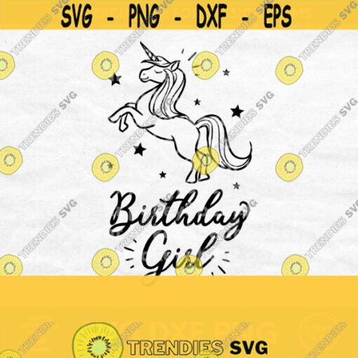 Unicorn Birthday Girl Svg Unicorn Birthday Shirt Svg Unicorn Svg Unicorn Shirt Svg Unicorn Birthday Svg Birthday Unicorn Shirt Design Design 326