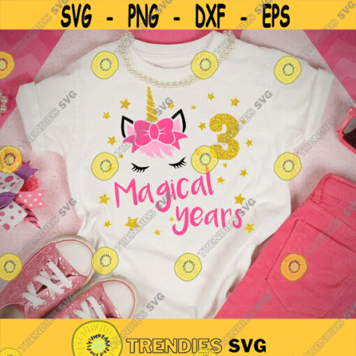 Unicorn svg 3rd birthday svg 3 Magical years svg Third Birthday svg Birthday svg dxf eps Girl Cut file Clipart Cricut Silhouette Design 459.jpg