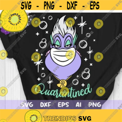 Ursula Quarantined Svg Ursula Face Mask Svg Disney Villain Svg Quarantine 2020 svg Disney Quarantine Svg Design 214 .jpg