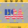 Usa usa svg American Flag Flag svg Fourth of July SVG 4th of July Svg Patriotic SVG America Svg Cricut Silhouette Cut File svg dxf Design 322