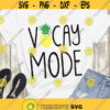 Vacay Mode SVG Vacation SVG Pineapple Summer cut files