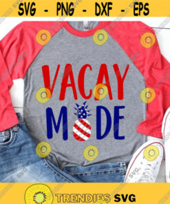 Vacay Mode Svg Family Vacay Svg Vacation 2021 Svg Vacation Shirts Svg Vacay Mode Shirt Shirts for Vacation Vacay Shirt Svg.jpg