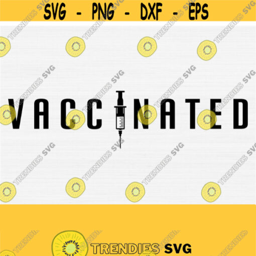 Vaccinated AF Svg Files for Shirts and Cricut Cutting Machine Vaccinated Svg Vaccination Svg Vaccinate Svg Funny Mask Svg 2021 Design 229
