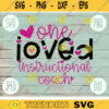 Valentine SVG One Loved Instructional Coach svg png jpeg dxf Commercial Cut File Teacher Appreciation Cute Holiday SVG School Team 714