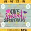 Valentine SVG One Sweet Secretary svg png jpeg dxf Commercial Cut File Teacher Appreciation Cute Holiday SVG School Team 302