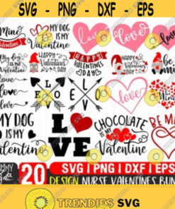 Valentine SvgLove SvgHappy Valentines Day SvgChocolate is My Valentine SvgBe My Valentine SvgMy Dog is My Valentine SvgCut Files Design 124