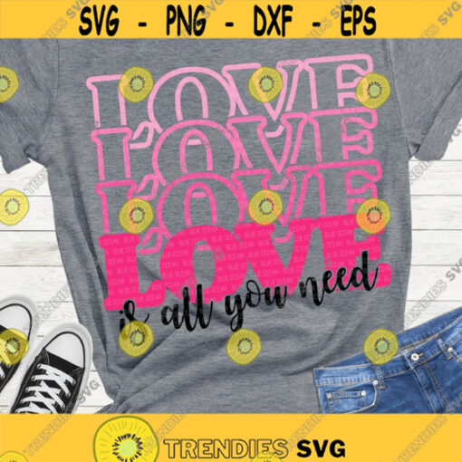 Valentines Day SVG Love is all you need Love mirror words SVG Love Shirt Sublimation and cut files