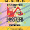 Vector Big Brother SVG dxf png eps Promoted digging it digger truck instant download Design 189