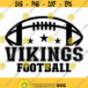 Vikings Football Svg Go Vikings Svg Vikings Svg Cut File Sports Team Svg Vikings Mascot Svg Vikings Pride Svg Vikings Typography Svg Design 509