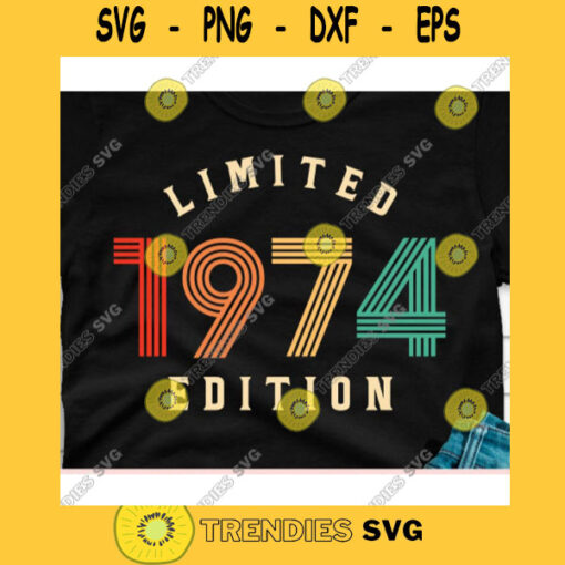 Vintage 1974 Limited edition svg46th Birthday svgForty sixth birthday svgVintage birthday svgVintage birthday shirt svg