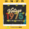 Vintage 1975 Original parts svg45th Birthday svgForty fifth birthday svgVintage birthday svgVintage birthday shirt svg