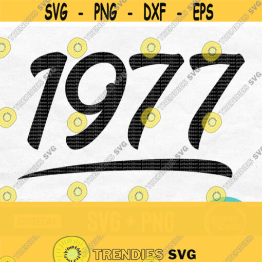 Vintage 1977 Svg Vintage Birthday Svg Born In 1977 Svg Retro Svg 1977 Shirt Svg 1977 Classic Svg Made In 1977 Svg Vintage 1977 Png Design 685