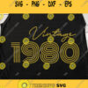 Vintage 1980 svg 1980 svg Vintage Birthday Svg Birthday Svg 40th Birthday Svg Svg files for Cricut Sublimation Designs Downloads