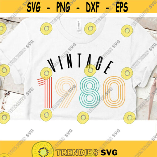 Vintage 1980 svg vintage birthday svg 1980 Clipart 40th birthday svg downloadable files PNG SVG Vintage 1980 Sublimation designs PNG