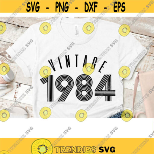 Vintage 1984 svg vintage birthday svg vintage 1984 36th birthday svg downloadable files PNG SVG Vintage 1984 Sublimation designs PNG