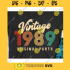 Vintage 1989 Original parts svg31st Birthday svgThirty first birthday svgVintage birthday svgVintage birthday shirt svg