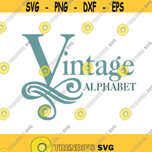Vintage Alphabet Letters Monogram Cuttable Design SVG PNG DXF eps Designs Cameo File Silhouette Design 635