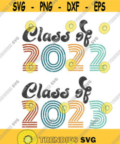 Vintage Class of 2022 SVG Vintage Class of 2023 SVG School Svg High School Svg Grad Svg Graduation Svg 2022 svg 2023 Svg Design 331 .jpg