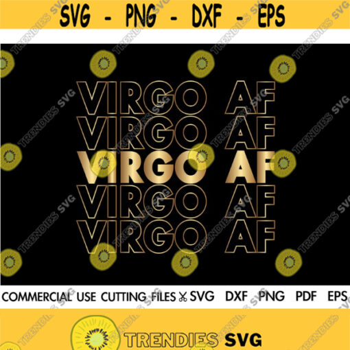 Virgo AF SVG Virgo Svg Afro Queen Svg Birthday Queen Svg September Svg August Svg Zodiac Shirt Svg Cut File Silhouette Cricut Design 271