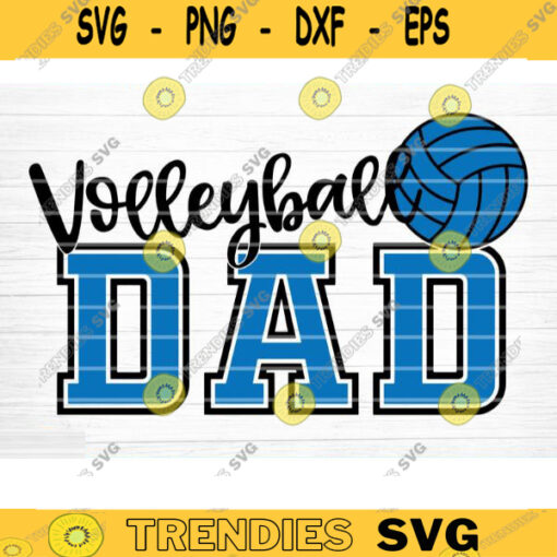 Volleyball Dad Svg Cut File Vector Printable Clipart Love Volleyball Svg Volleyball Fan Quote Shirt Svg Volleyball Life Svg Design 329 copy