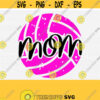 Volleyball Mom Svg Volleyball Mom Shirt Svg Cut File Distressed Grunge Volleyball Svg Files for Cricut Vector Clipart Download File Design 1215