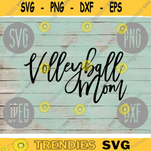 Volleyball Mom svg png jpeg dxf cutting file Commercial Use Vinyl Cut File Gift for Her Mothers Day School Team Sport Game 1427
