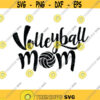 Volleyball Volleyball mom svg Volleyball Svg Volleyball mom Cut Files Cricut Files Tshirt design Volleyball Volleyball mom PNG DXF