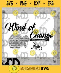 WIND OF CHANGE Scorpions Wind of Change Svg Wind of Change Guitar Svg Scorpions Svg Png Dxf Eps Svg Pdf
