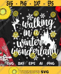 Walking in a Winter Wonderland Svg Disney Christmas Svg Magic Castle Svg Christmas Trip Cut files Svg Dxf Png Eps Design 252 .jpg