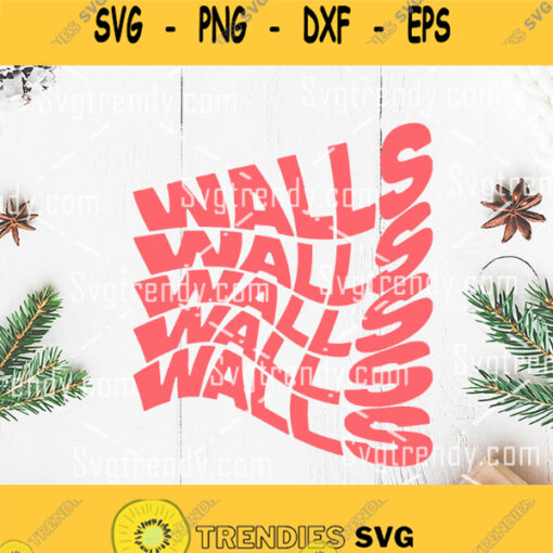 Walls Walls Walls Walls Svg Pink Colour Walls Svg Wordart Svg