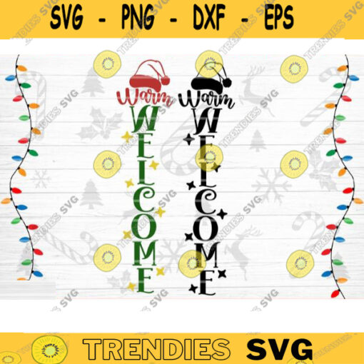 Warm Welcome SVG Cut File Christmas Porch Sign Svg Christmas Home Decoration Winter Porch Sign Svg Front Door Welcome Sign Svg Cricut Design 1311 copy